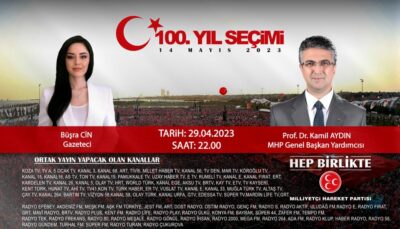 Büşra Cin moderatörlüğünde, MHP Genel Başkan Yardımcısı Prof. Dr. Kamil