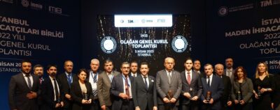 İstanbul Maden İhracatçıları Birliği’nin (İMİB) 2022 Yılı Olağan Genel Kurulu,