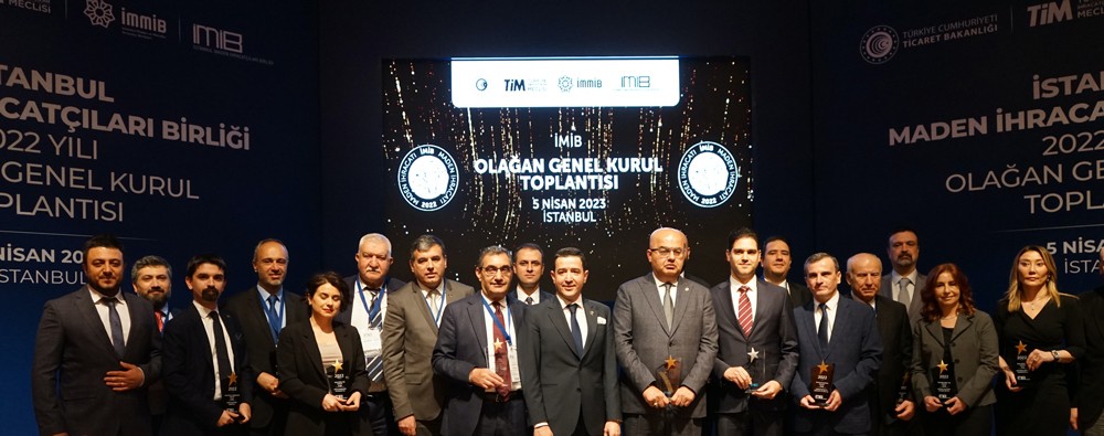 İstanbul Maden İhracatçıları Birliği’nin (İMİB) 2022 Yılı Olağan Genel Kurulu,