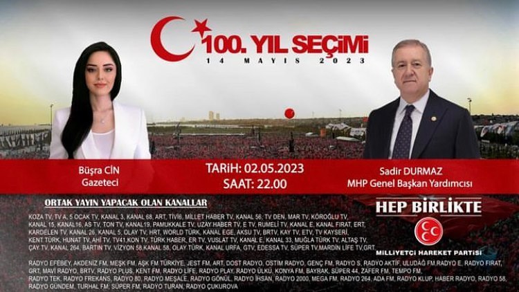 Milliyetçi Hareket Partisi 100. Yıl Seçimi Programı ortak yayınla Kanal