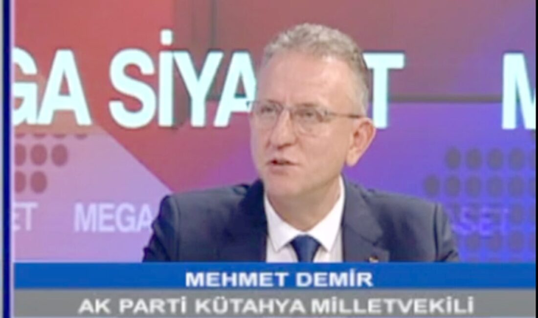 AK Parti Kütahya Milletvekili Mehmet Demir, Kanal 3’te Genel Yayın