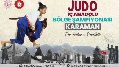 JUDO İÇ ANADOLU BÖLGE ŞAMPİYONASI KARAMAN’DA YAPILACAK.