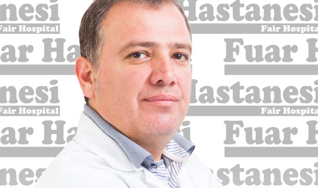 Özel Fuar Hastanesi’nin Cildiye Uzmanı Dr. Ali Ertan Ercan, “Cilt