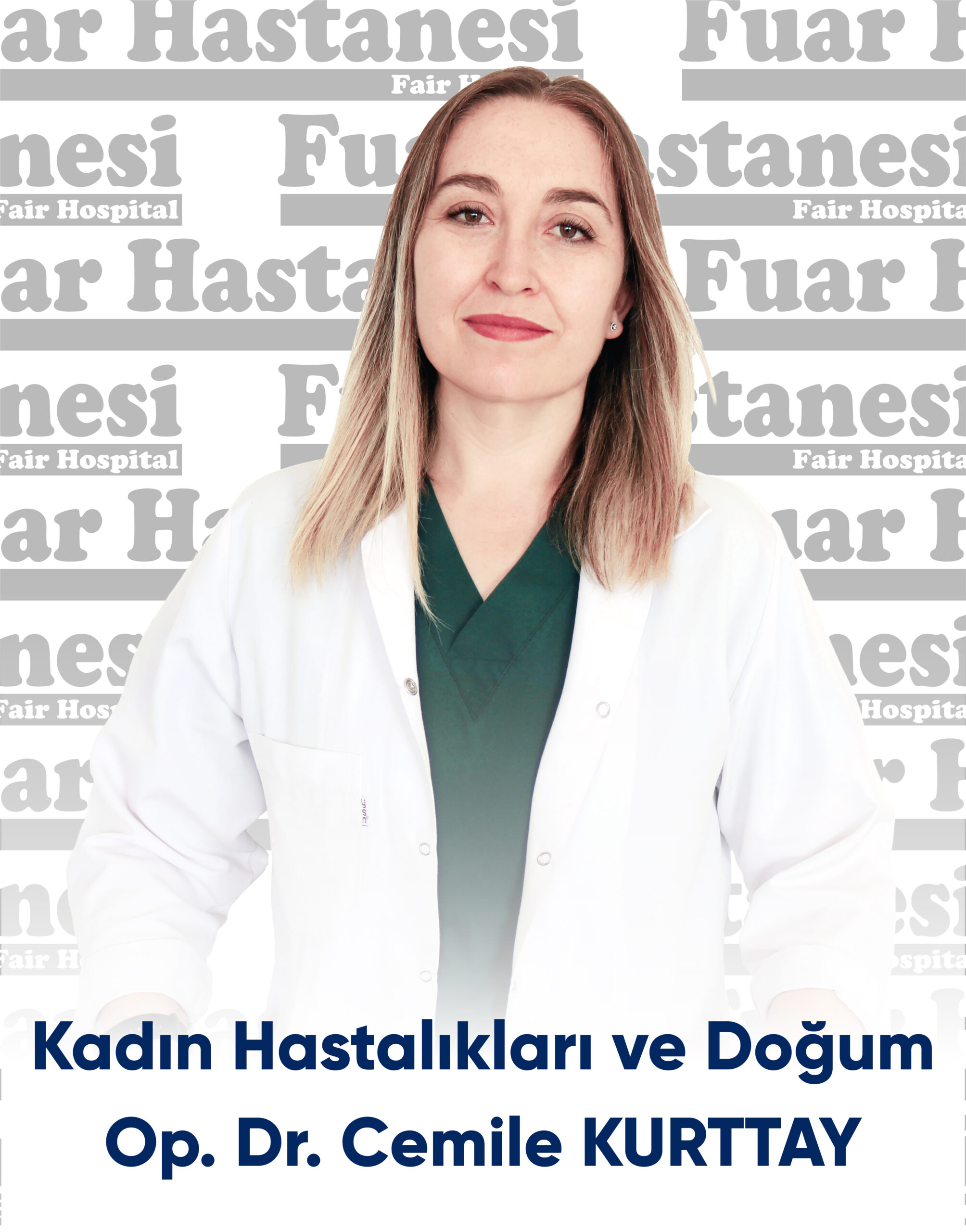 Özel Fuar Hastanesi Kadın Hastalıkları ve Doğum Uzmanı Op. Dr.