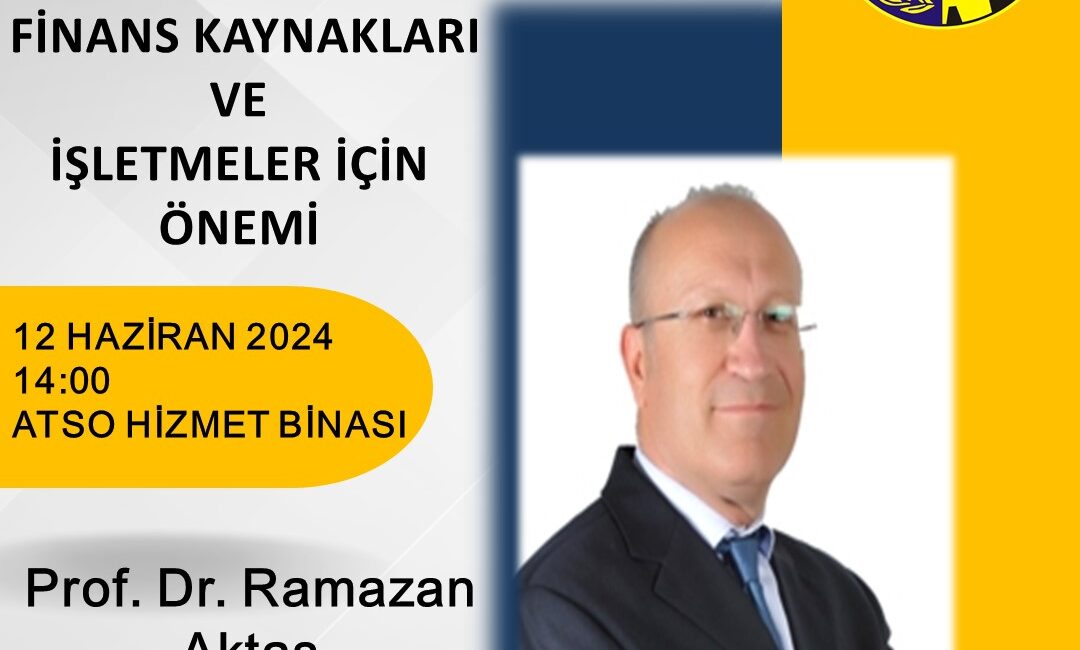 ATSO KOBİ Akademisi’nde 11 Haziran Salı günü ve 12 Haziran