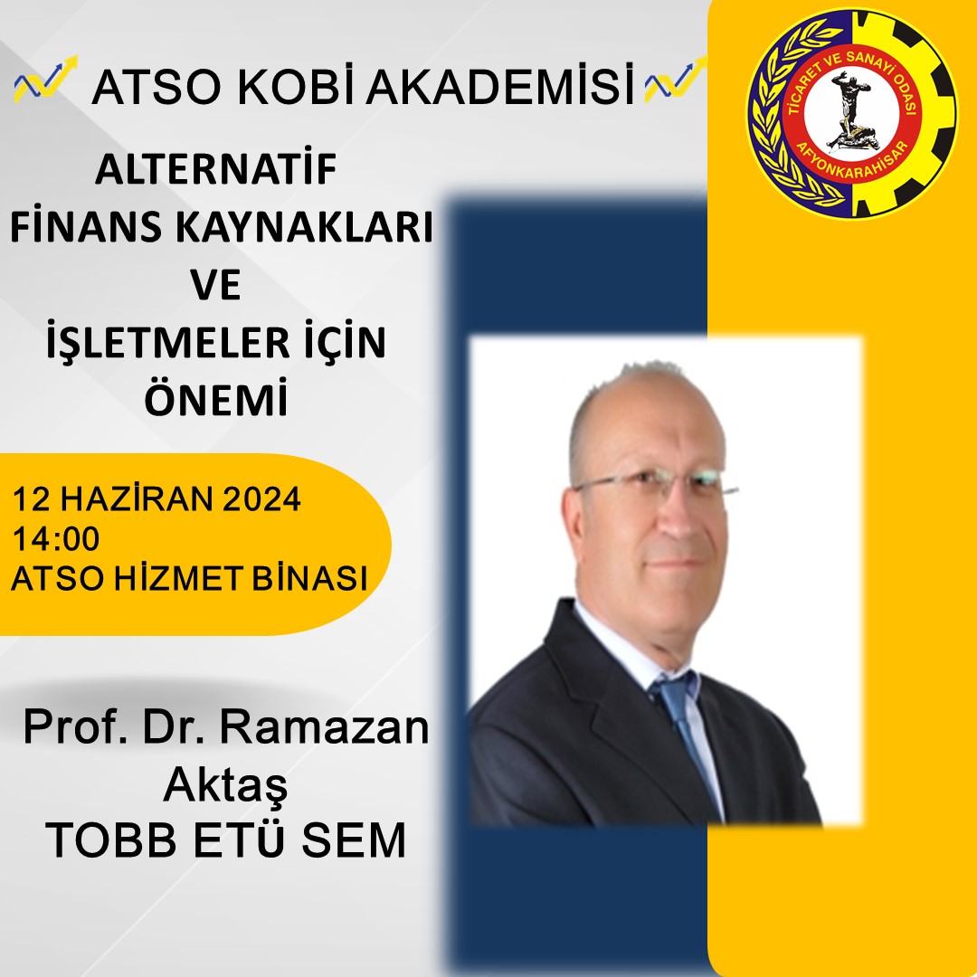 ATSO KOBİ Akademisi’nde 11 Haziran Salı günü ve 12 Haziran