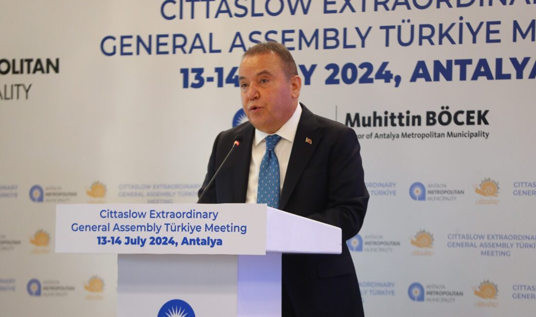 Cittaslow Olağanüstü Türkiye Genel Kurul Toplantısı Antalya’da yapıldı. Antalya Büyükşehir