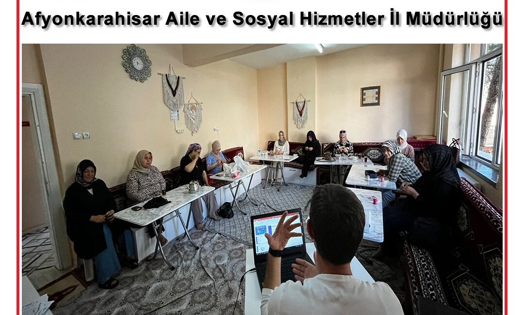 Eğitim Programı: Bağımlılıkla Mücadele Afyonkarahisar Aile ve Sosyal Hizmetler İl Müdürlüğü’ne bağlı Bolvadin Sosyal