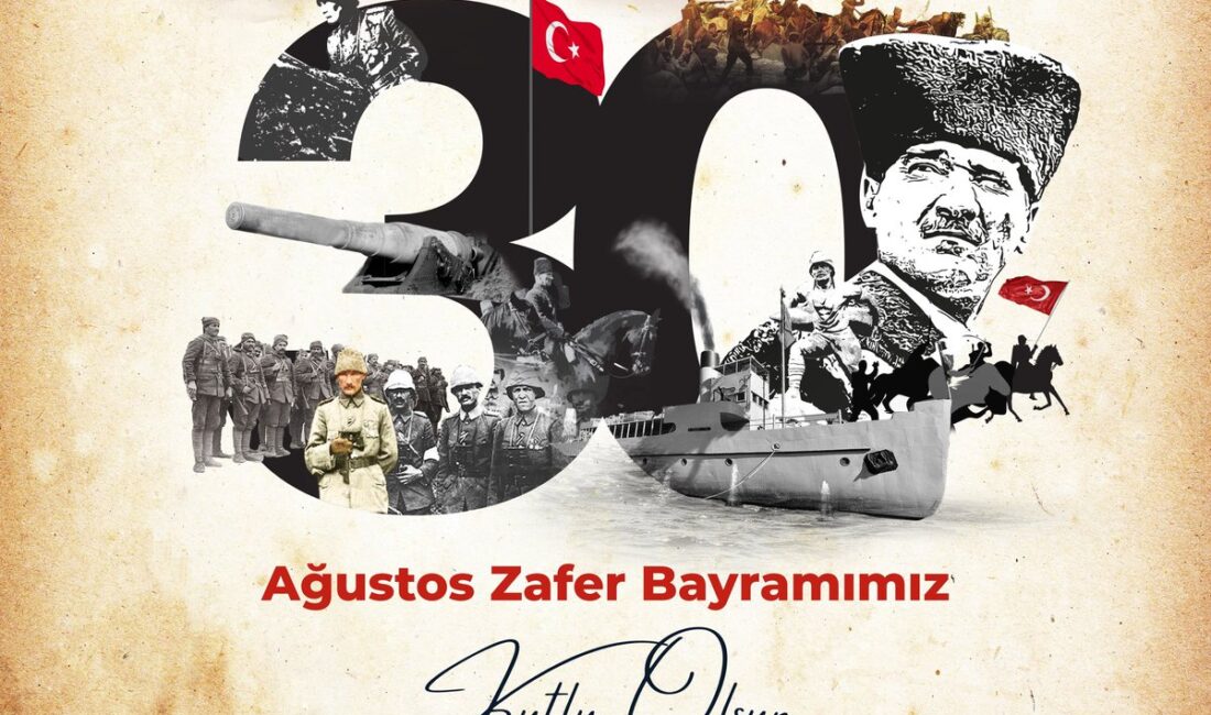 30 Ağustos Zafer Bayramı, bağımsızlık ve hürriyet mücadelesinin önemli bir