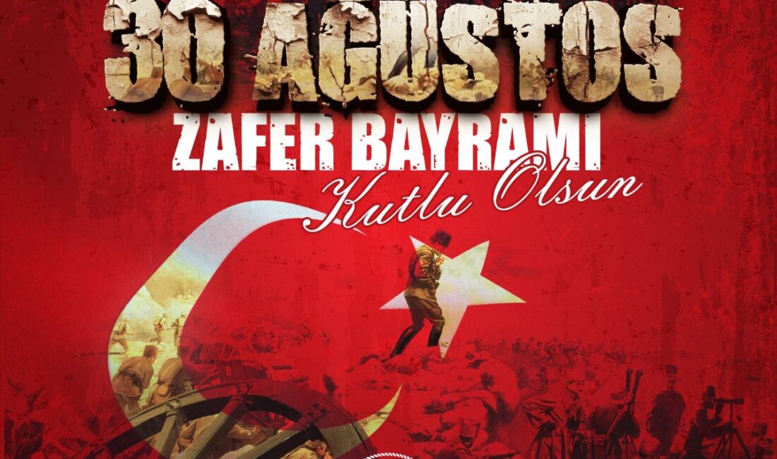 30 Ağustos Zafer Bayramı, Türkiye Cumhuriyeti’nin bağımsızlık mücadelesinin simgesi olarak