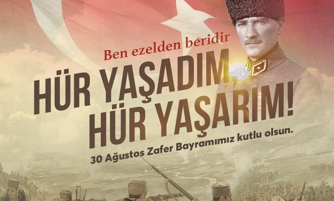 30 Ağustos Zafer Bayramı, Türkiye’nin bağımsızlık mücadelesini simgeleyen önemli bir