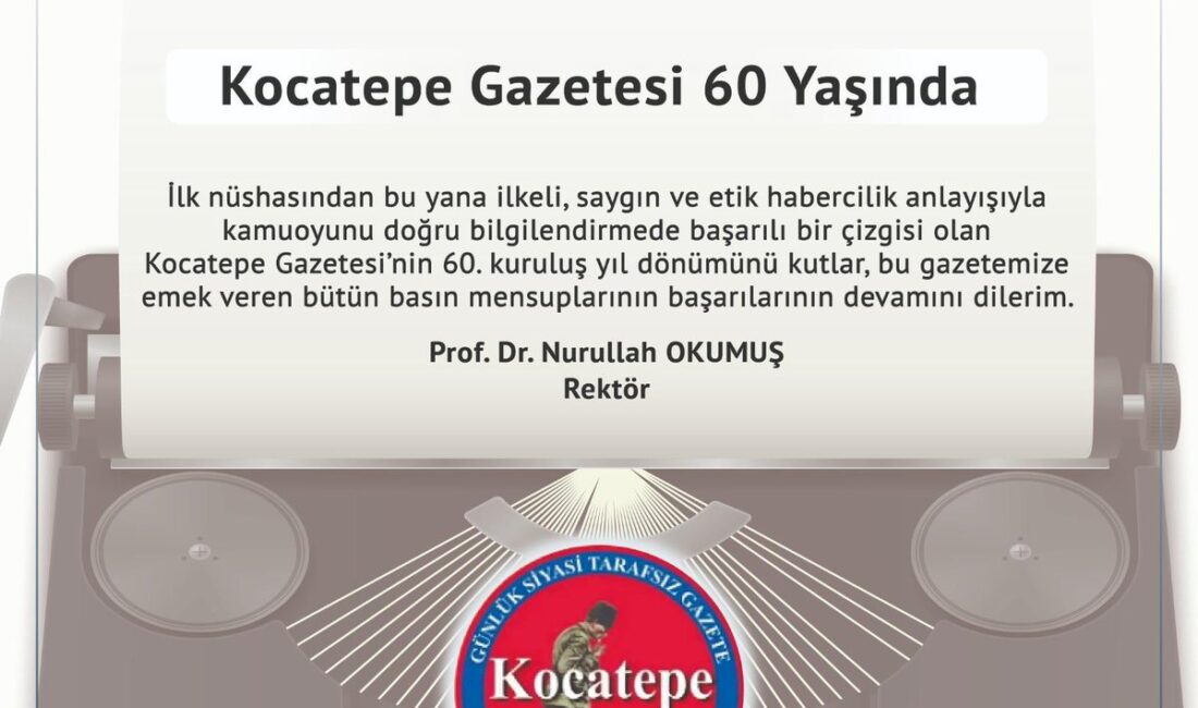 Rektör Prof. Dr. Nurullah Okumuş, Kocatepe Gazetesi’nin 60. kuruluş yıl