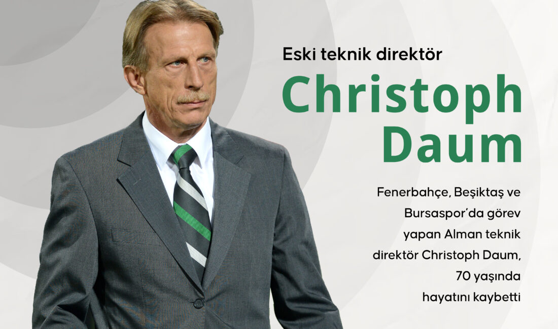 Fenerbahçe, Beşiktaş ve Bursaspor’da görev yapan Alman teknik direktör Christoph