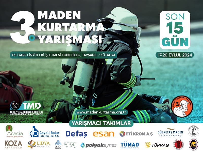 Türkiye Madenciler Derneği (TMD) tarafından düzenlenecek olan ‘3. Maden Kurtarma