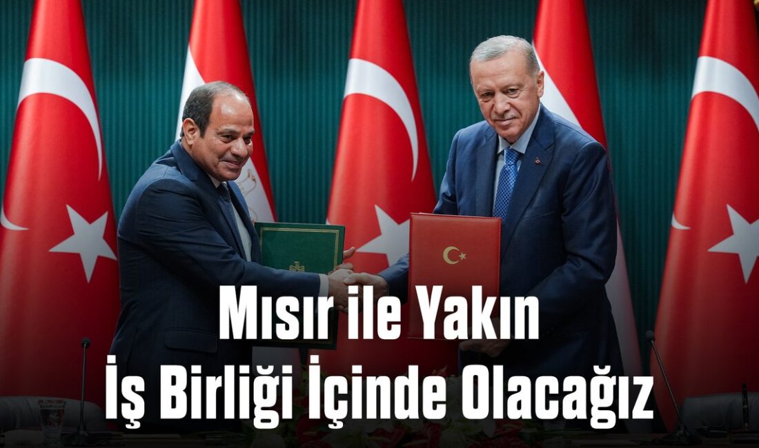 Türkiye ve Mısır, tarihi boyunca süregelen derin ve köklü bir