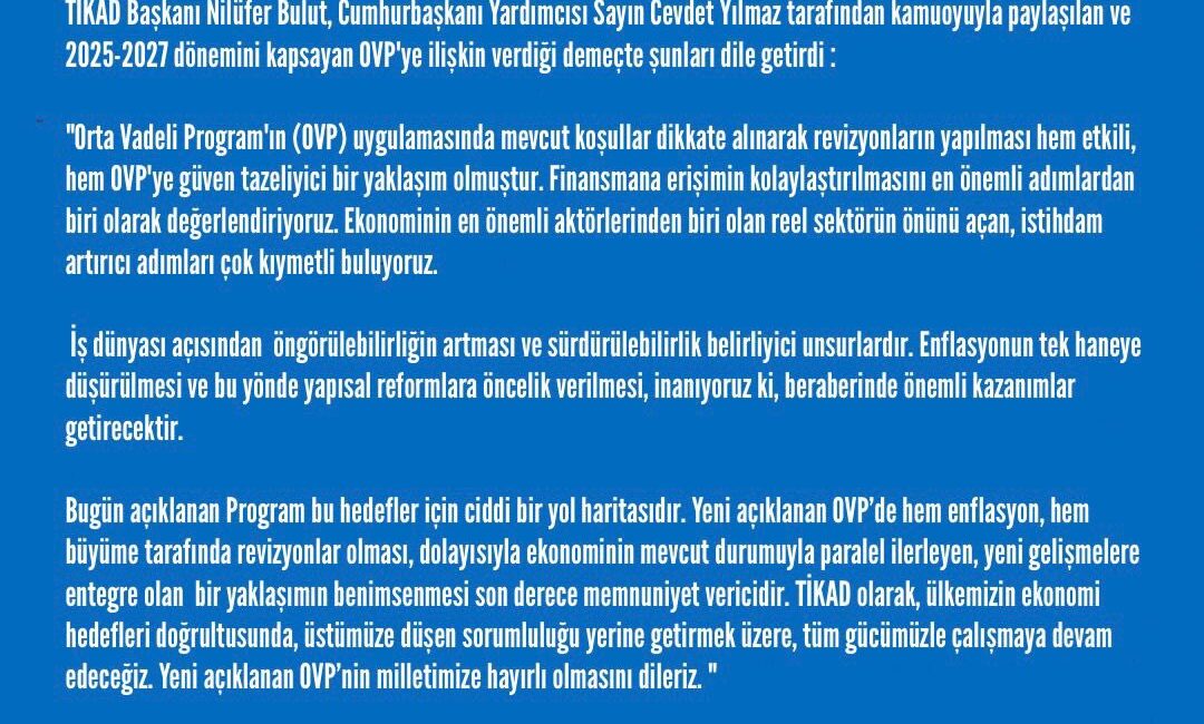 Türkiye İş Kadınları Derneği (TİKAD) Başkanı Nilufer Bulut, 2025-2027 dönemini