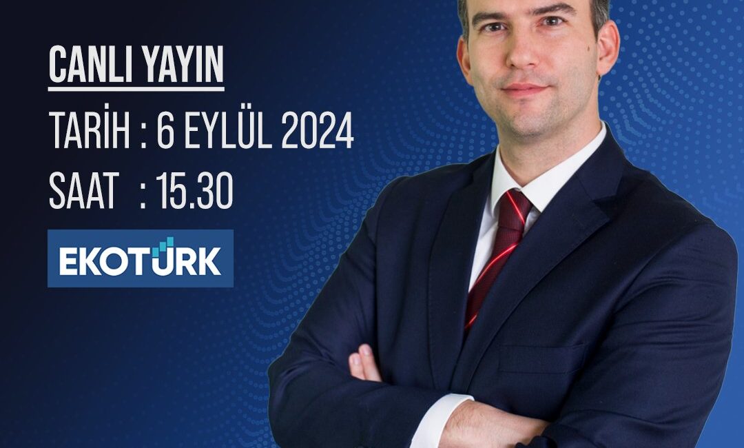 Tacirler Yatırım’ın Araştırma Müdürü Serhan Yenigün, bugün saat 15.30’da bir