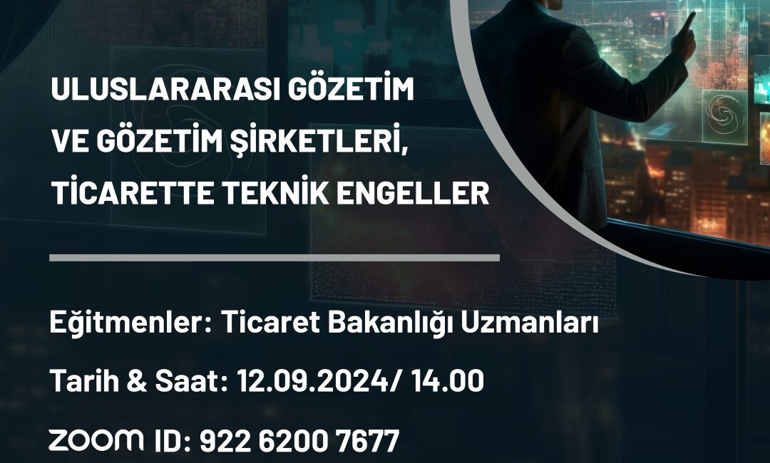 Uluslararası ticarette teknik engellerin aşılması için önemli bir eğitim programı