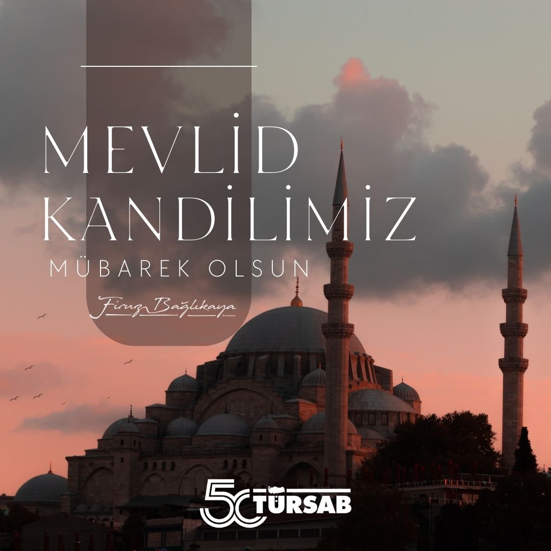 Tüm İslam aleminin Mevlid Kandili’nı coşkuyla kutlayan TÜRSAB Yönetim Kurulu