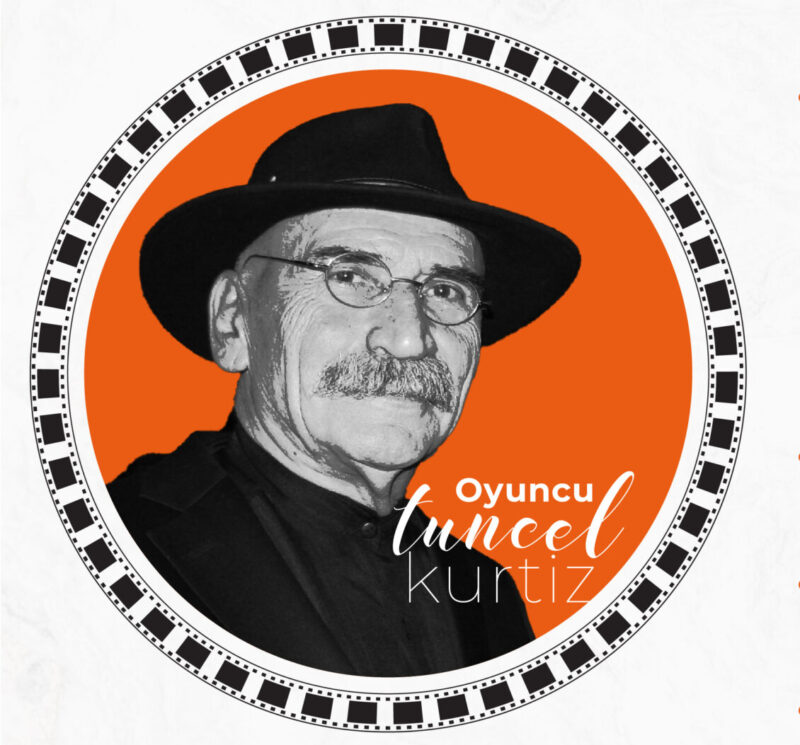 Oyuncu, senarist, yönetmen ve yapımcı Tuncel Kurtiz, oynadığı rollerle ve