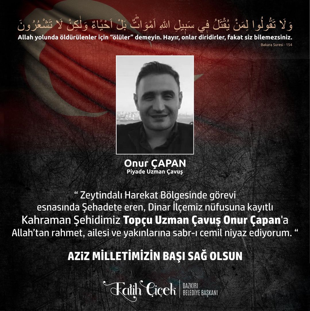 Zeytindalı Harekatı sırasında görevini ifa ederken hayatını kaybeden Topçu Uzman