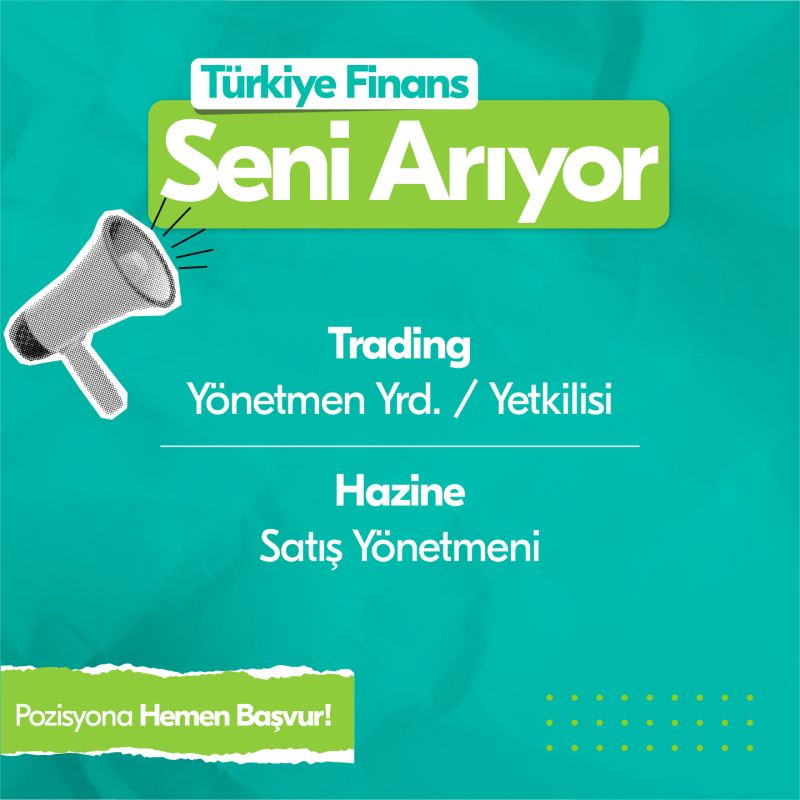 Türkiye Finans Katılım Bankası, finans sektöründe kariyer yapmak isteyen adaylara