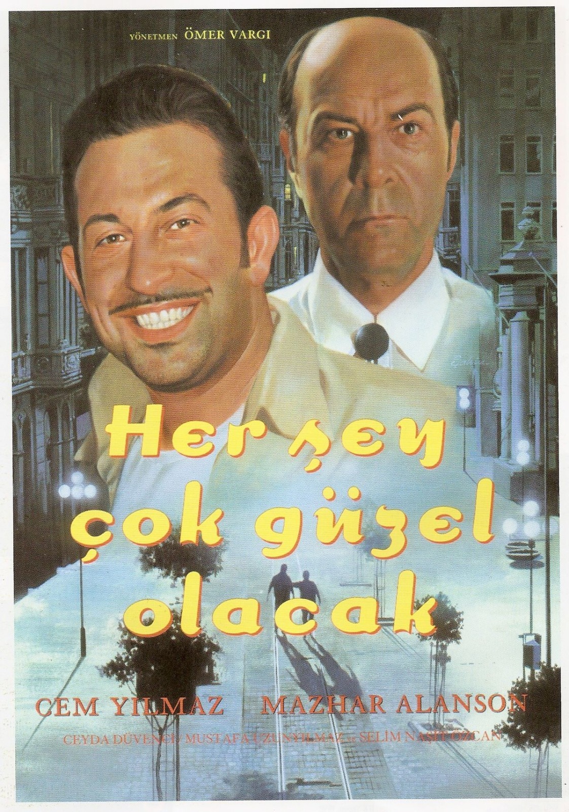 Türk sinemasının unutulmaz yapımları “Eşkıya” ve “Her Şey Çok Güzel