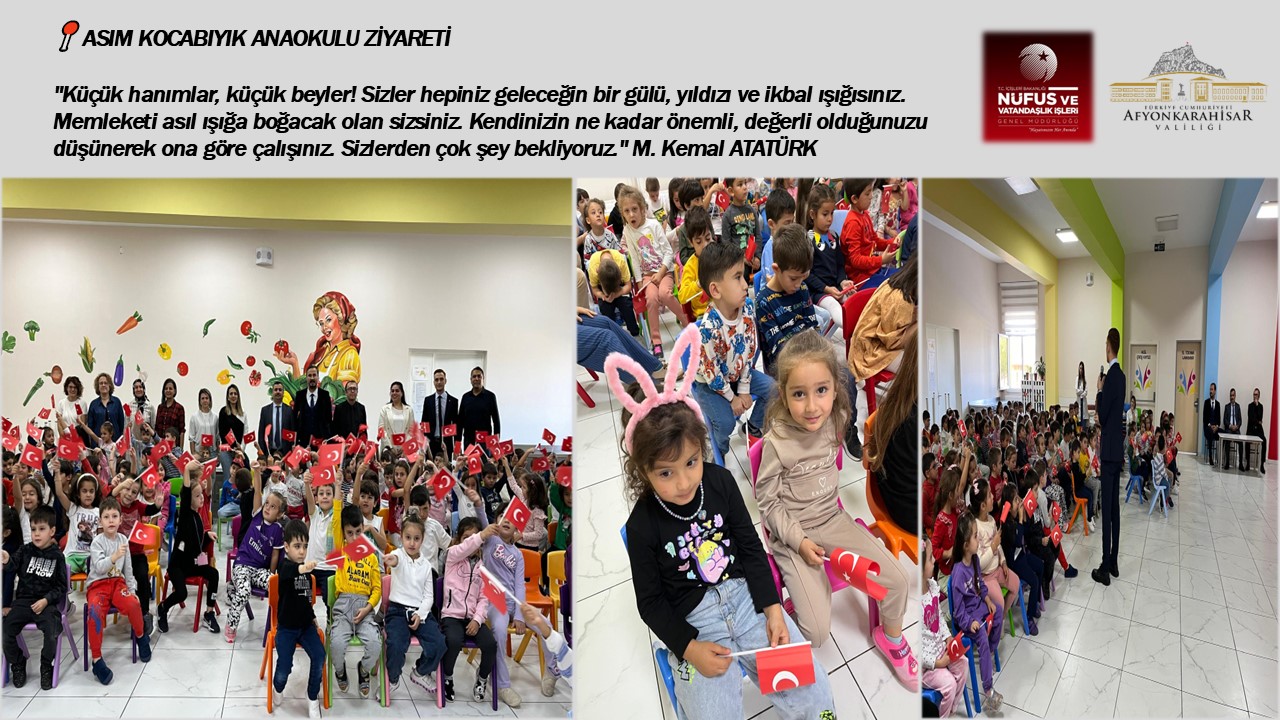 Afyonkarahisar İl Nüfus ve Vatandaşlık Müdürlüğü, Asım Kocabıyık Anaokuluna misafir