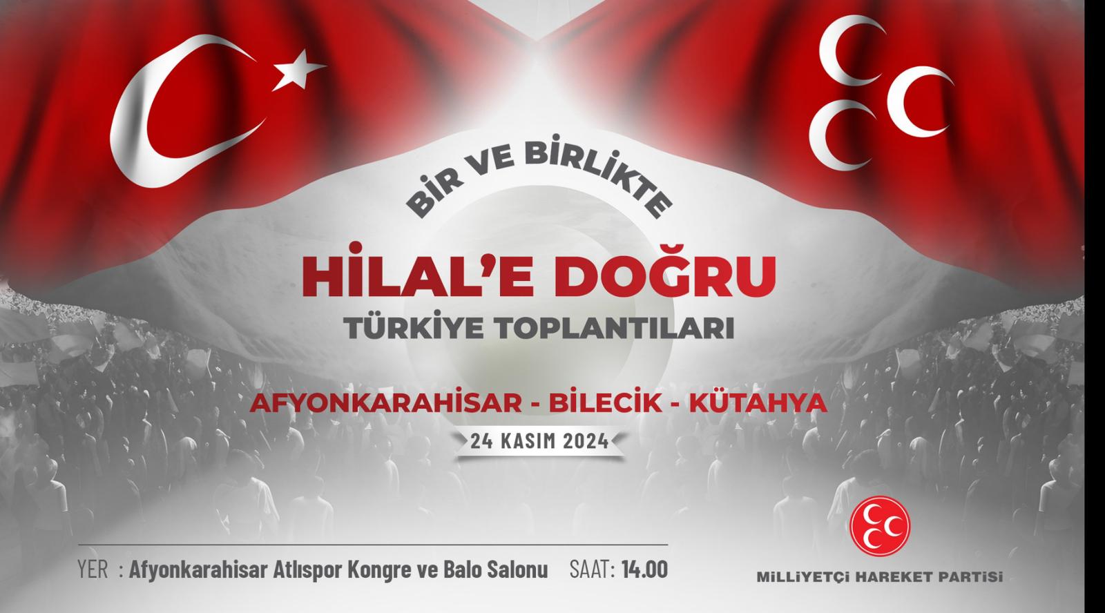 Milliyetçi Hareket Partisi Afyonkarahisar İl Başkanı Ahmet Kahveci, MHP Lideri