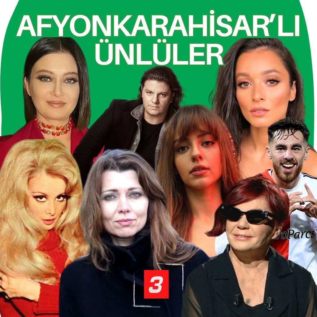     Afyonkarahisar’lı Ünlüler Göz Dolduruyor Afyonkarahisar, sanat dünyasında pek