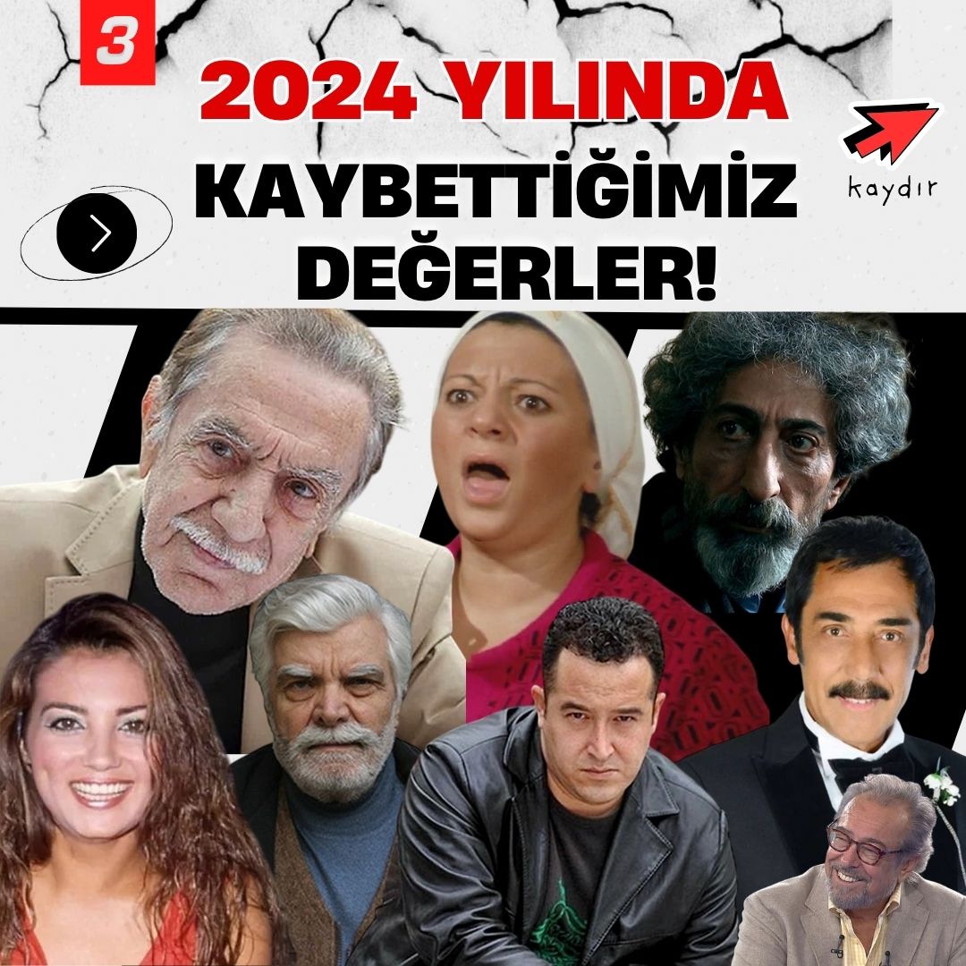 Bu yıl gidişiyle kalplerimizde hüzün bırakan isimleri bir araya getirdik…