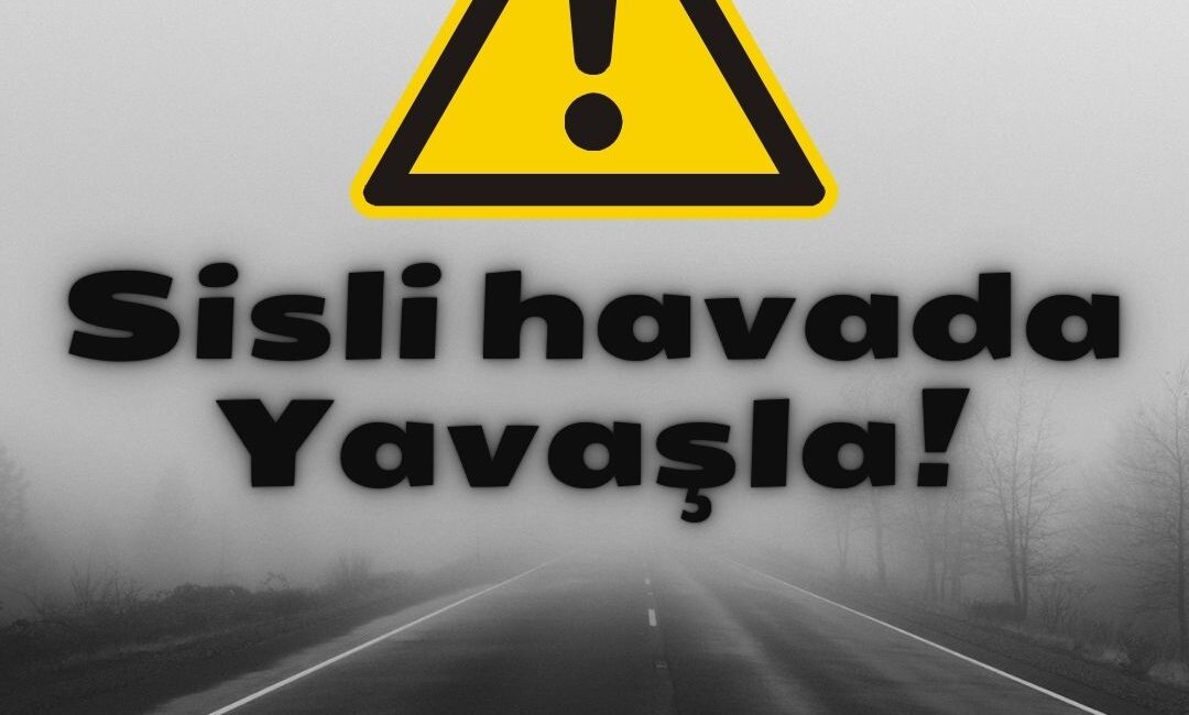 Afyonkarahisar Emniyet Müdürlüğü’nden Sisli Hava Uyarısı Afyonkarahisar İl Emniyet Müdürlüğü, sisli havalarda güvenli yolculuk için önemli