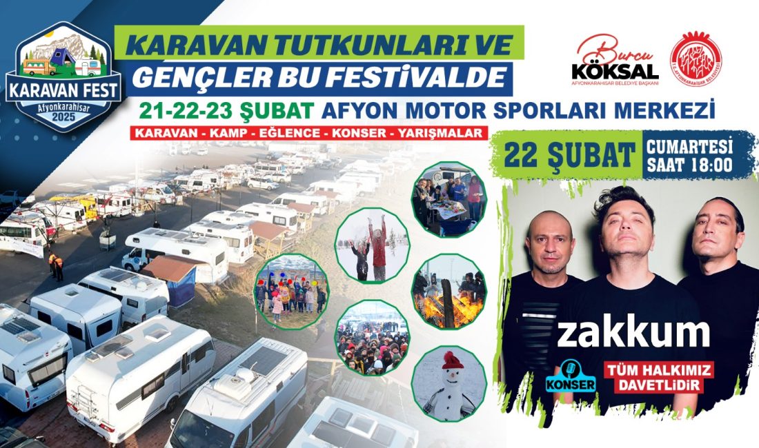 Afyonkarahisar Belediyesi öncülüğünde KaravanFest başlıyor. 20-21-22 Şubat tarihlerinde Afyon Motor