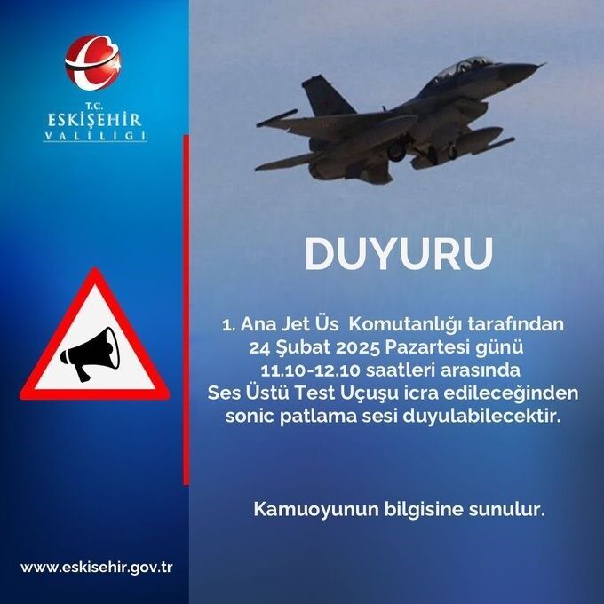 Eskişehir’de bugün ses üstü test uçuşu gerçekleştirileceği ve sonic patlama