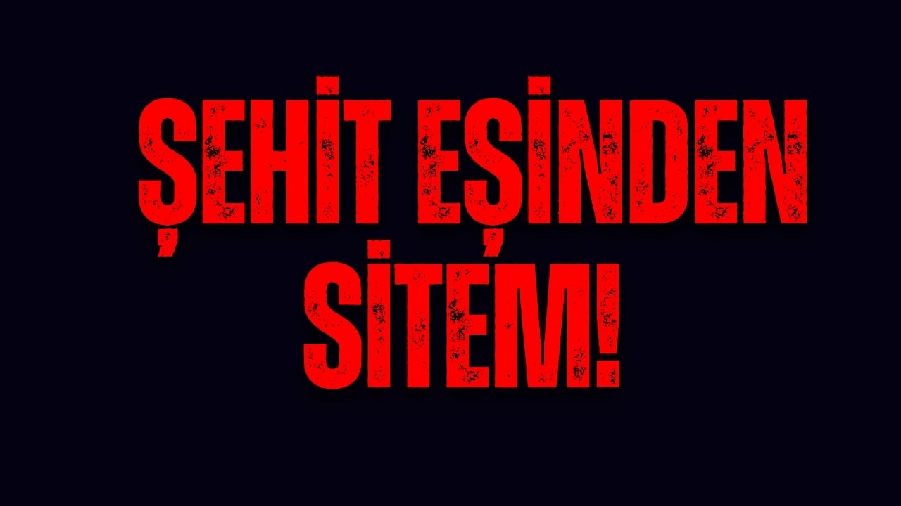 Gazete3 ihbar hattına e-mail atan bir şehit eşi, şehitlerle ilgili