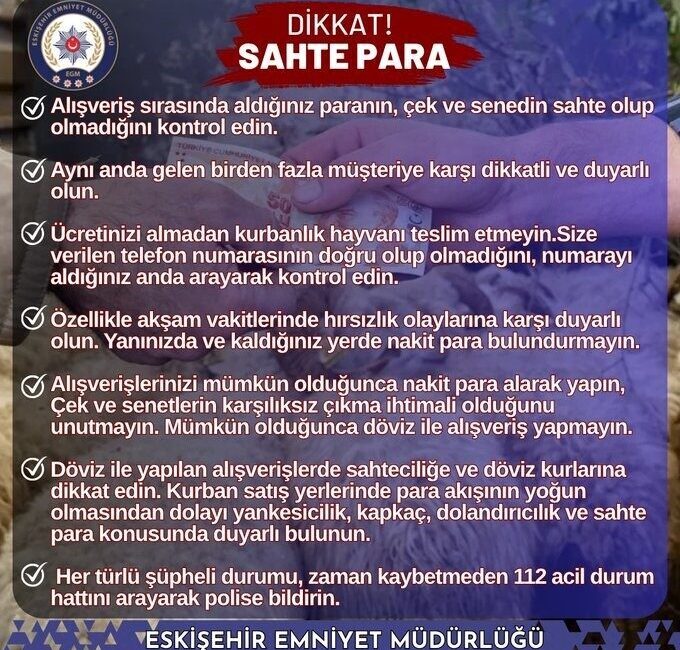 Eskişehir Emniyet Müdürlüğü, kurban satış yerlerinde yapılacak hayvan alışverişleri esnasında