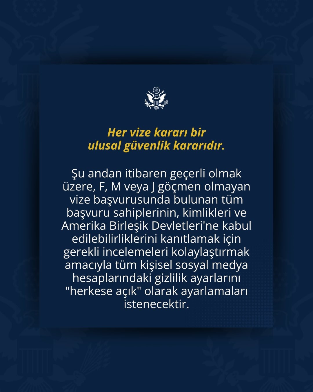 Amerika Birleşik Devletleri'nin Ankara Büyükelçiliği, ulusal güvenlik incelemeleri kapsamında yeni