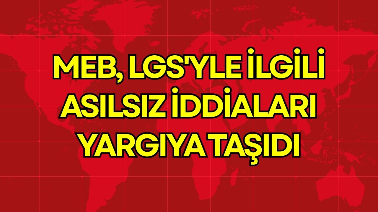 Milli Eğitim Bakanlığı, Ankara'dan yaptığı açıklamada, Liselere Geçiş Sistemi (LGS)