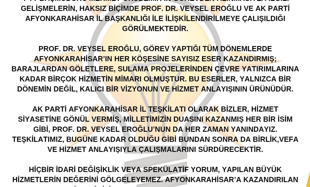 AK Parti Afyonkarahisar İl Başkanlığı, son günlerde bazı basın organlarında