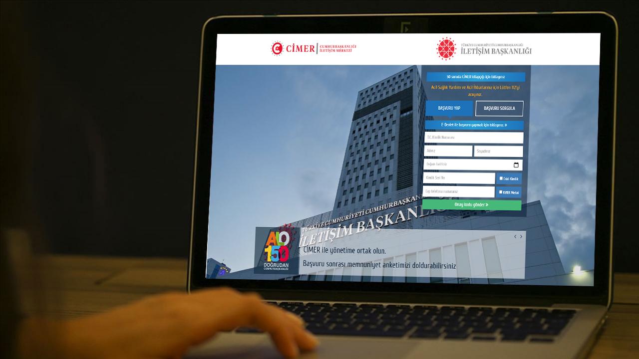 Cumhurbaşkanlığı İletişim Başkanlığı bünyesinde faaliyet gösteren Cumhurbaşkanlığı İletişim Merkezi (CİMER),