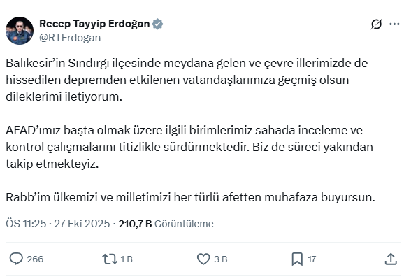 Cumhurbaşkanı Erdoğan’dan geçmiş olsun mesajı Sındırgı'da meydana gelen deprem dolayısı ile bir mesaj yayınlayan Cumhurbaşkanı