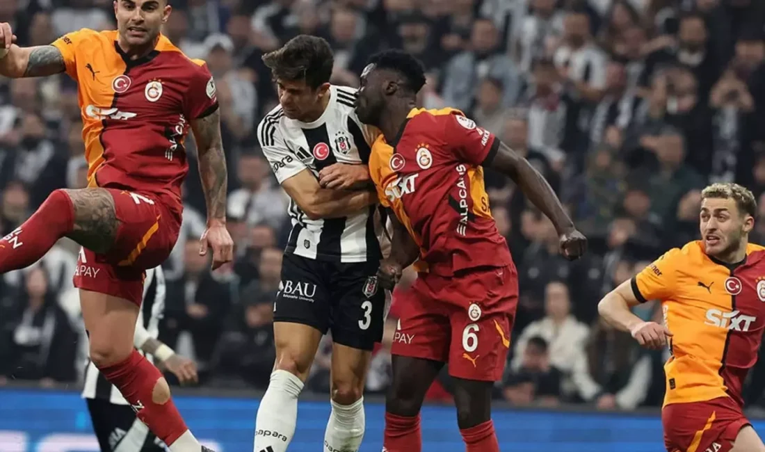 Süper Lig’in 8. haftasında Galatasaray ile Beşiktaş, RAMS Park’ta karşı