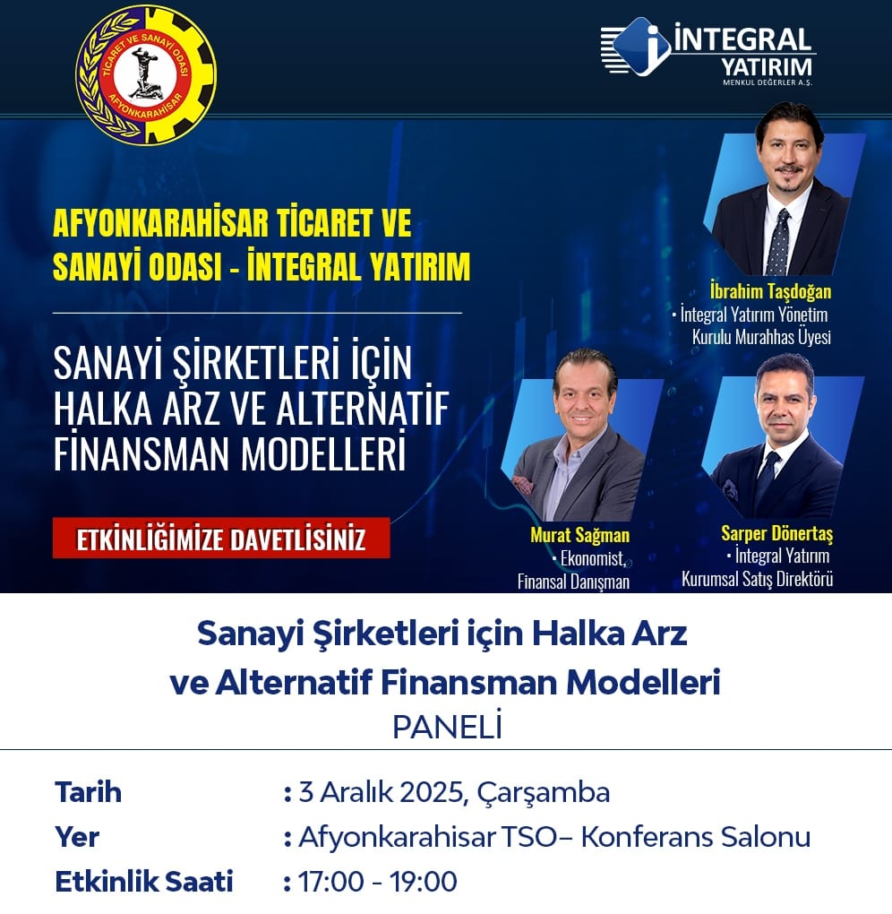 Afyonkarahisar Ticaret ve Sanayi Odası (ATSO) ile İntegral Yatırım iş