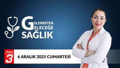 Kanal 3Cts, Aralık 6, 2025 11:51amURL:Embed:Bu hafta Gelenekten Geleceğe Sağlık’ta,
