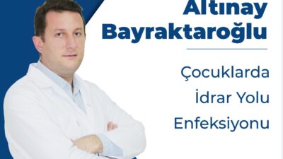 Op. Dr. Bayraktaroğlu, tanıda idrar tahlili ve kültürün önemine değinerek