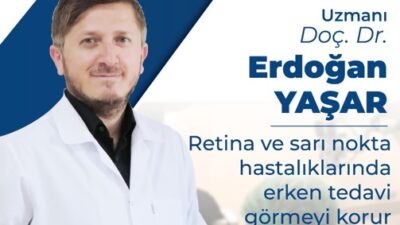 Türkiye’de yalnızca sınırlı sayıda merkezde gerçekleştirilebilen Göz Retina ve Sarı