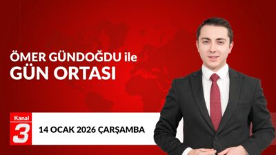 Ömer Gündoğdu İle Gün Ortası | 14 Ocak 2026 📶https://kanal3.com.tr/