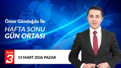 Ömer Gündoğdu İle Hafta Sonu Gün Ortası | 15 Mart