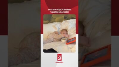 Rahatına düşkün bir bebek tabletini böyle izledi 📶https://kanal3.com.tr/ Sosyal Medya