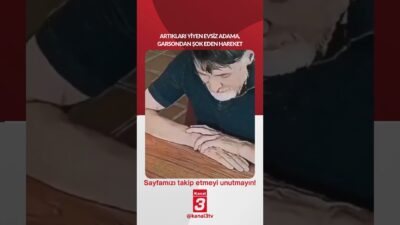 Artıkları yiyen evsiz adama, garsondan şok eden hareket! 📶https://kanal3.com.tr/ Sosyal